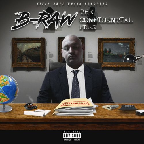 B-Raw – “The Confidential Files” LP: Music