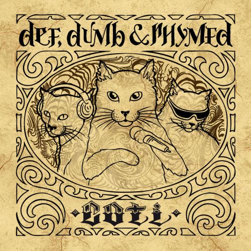 Def, Dumb & Rhymed - C.O.T.I., Album Cover Art