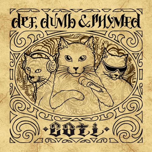 Def, Dumb & Rhymed – C.O.T.I.: Music