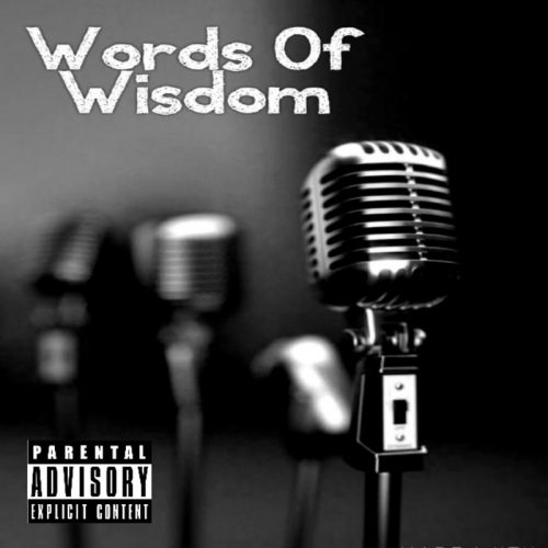Dre the Great - Words of wisdom, Mixtape Cover Art