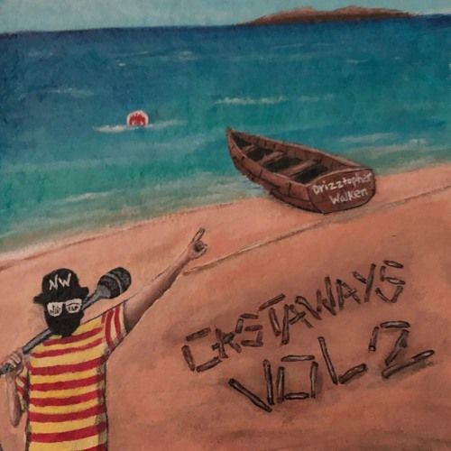 Drizztopher Walken – Castaways Vol. 2: Music