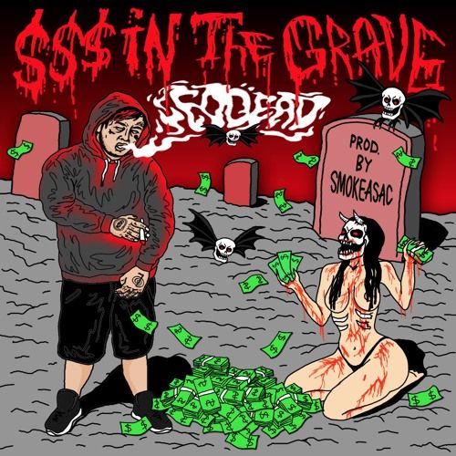 EDDE6D - $$$ IN THE GRAVE,  EP Cover Art