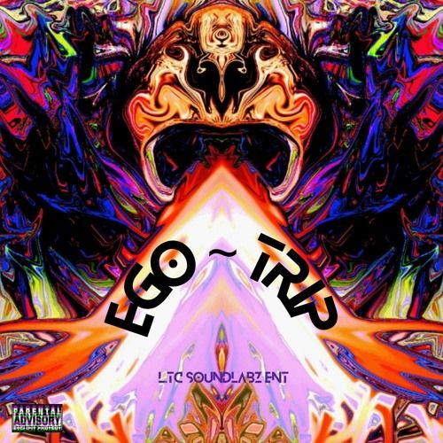 EGO Tha Destroya - EGO TRIP,  Mixtape Cover Art