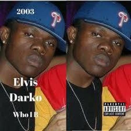 Elvis Darko – Who I B: Music