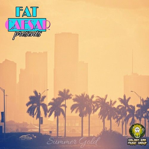 Fat Caesar - SummerGold, Mixtape Cover Art