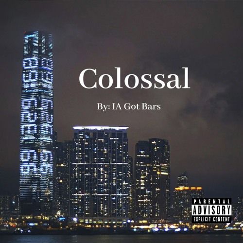 IA Got Bar – Colossal: Music