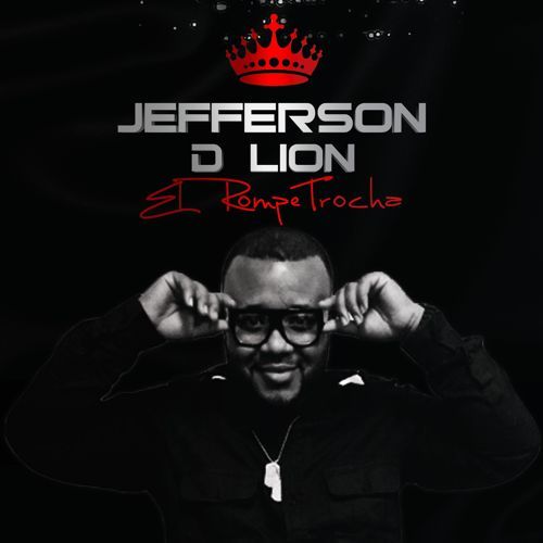 Jefferson D Lion - El Rompe Trocha, Album Cover Art