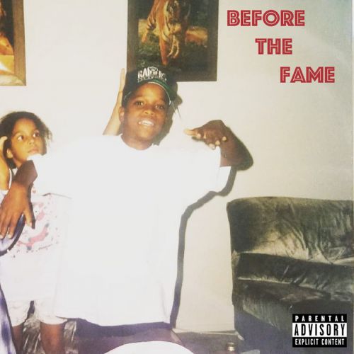 Joe Dirrt - Before The Fame,  Mixtape Cover Art