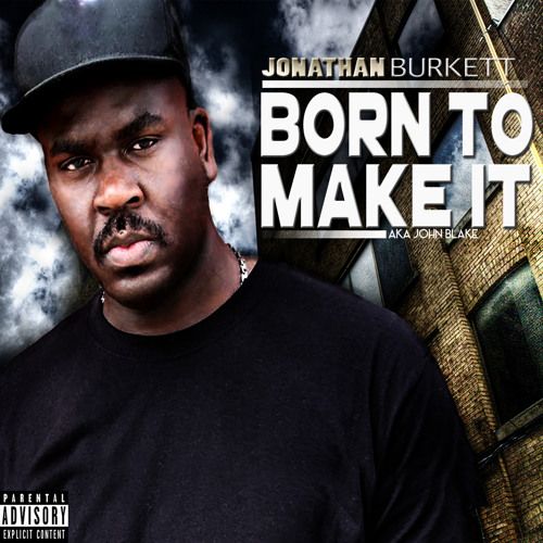 Jonathan Burkett - Born To Make It,  Album Cover Art