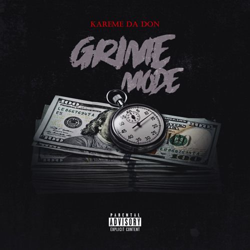 KAREME DA DON – GRIMEMODE: Music