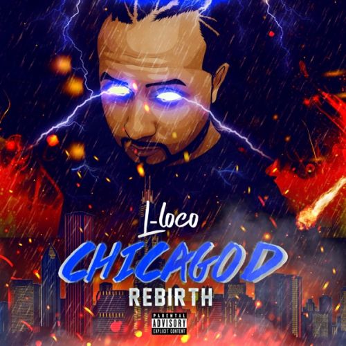 LLOCO – ChicaGOD Rebirth: Music