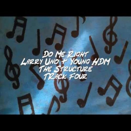 Larry Uno & Young HDM - The Structure, Mixtape Cover Art