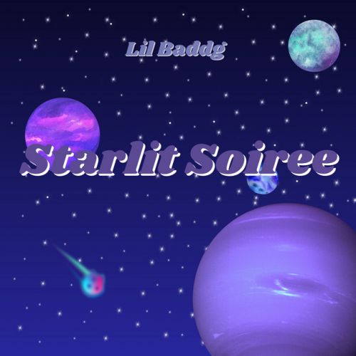 Lil Baddg - Starlit Soiree,  EP Cover Art