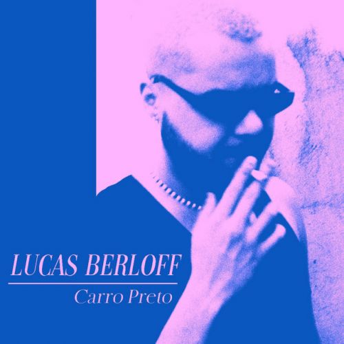 Lucas Berloff - Carro Preto, Mix Cover Art