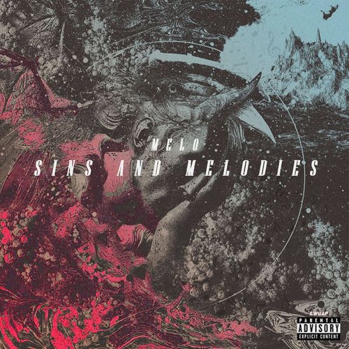 Melo - Sins and Melodies, Mixtape Cover Art