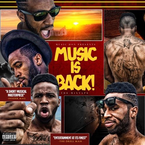 Music Don - Music Is Back,  Mixtape Cover Art