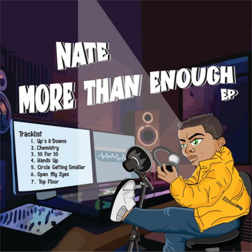 NATE – MORE THAN ENOUGH: Music