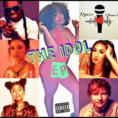 Nyasia Chane'l - The Idol EP, EP Cover Art