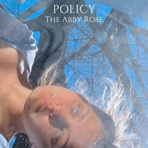 Policy – The Abby Rose: Music