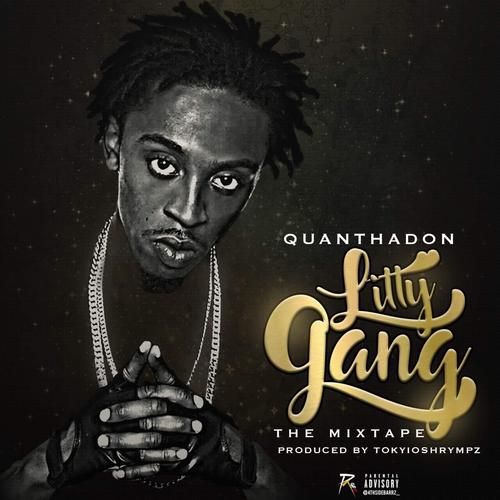 Quan Tha Don – Litty Gang: Music