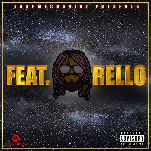 Rello FYE – Feat. Rello: Music