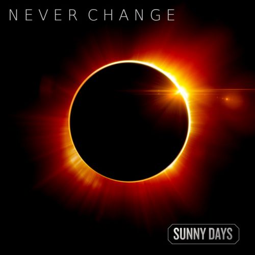 Sunny Days - Never Change, EP Cover Art