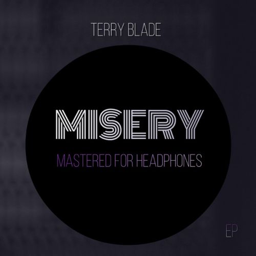 Terry Blade – Misery: Music