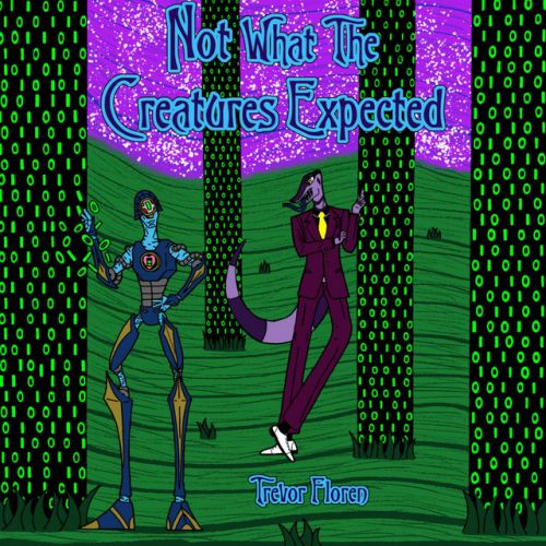 Trevor Floren - Not What The Creatures Expected,  Album Cover Art