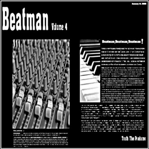 Truth The Producer - Beatman Volume 4,  Beattape Cover Art