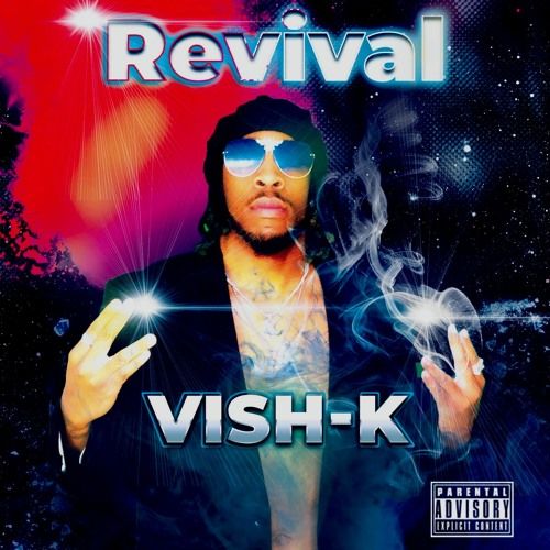 Revival – Vish-K: Music