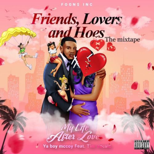 Ya Boy Mccoy – Friends Lovers & Hoes: Music