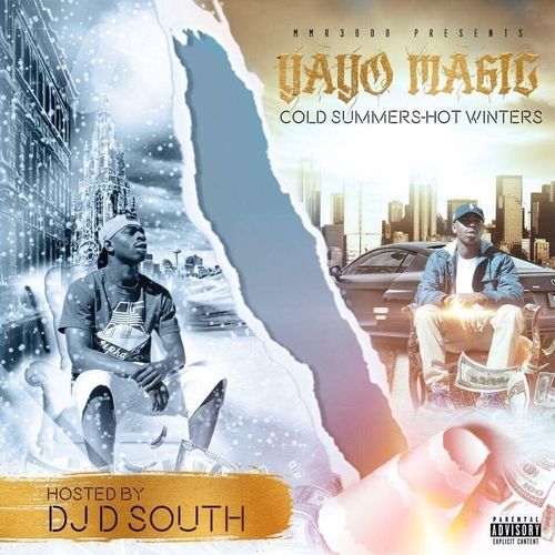 Yayomagic - Cold Summers-Hot Winters,  Mixtape Cover Art